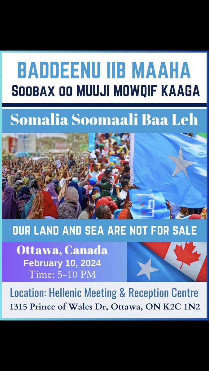 Ehelsan_Saleban's tweet photo. Lughaya isn’t for sale and we are going to fight against Ethiopia’s aggressiveness towards our lands and seas. #NotOneInch this protest will be taking place in Canada,UK, Minnesota. https://t.co/6dzDXLPlaA