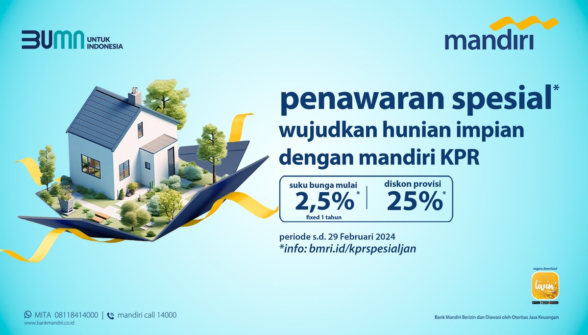 bankmandiri's tweet photo. Penawaran spesial untuk dapetin hunian impianmu!

Khusus di bulan Januari ini, kamu bisa menggunakan Mandiri KPR dengan suku bunga mulai dari 2,5% fixed 1 tahun dan diskon provisi 25% nih.

Yuk, langsung cek info lebih lanjut di https://t.co/IPUsn7B3Zi

#MandiriKPR
#PromoLengkAPP https://t.co/Fl1O7TAXNW