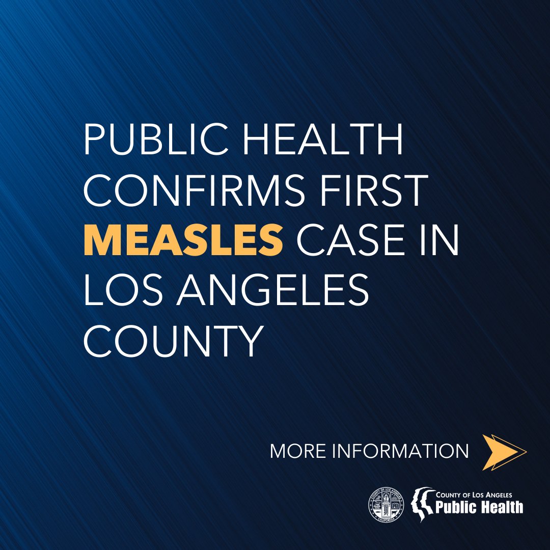 lapublichealth's tweet photo. Public Health has confirmed one case of measles in a resident who traveled through LAX on January 25. For more information including confirmed exposure locations and common symptoms to look for after exposure swipe right and visit https://t.co/cN2T206klT

1/2 https://t.co/NnmcyZZ7ow