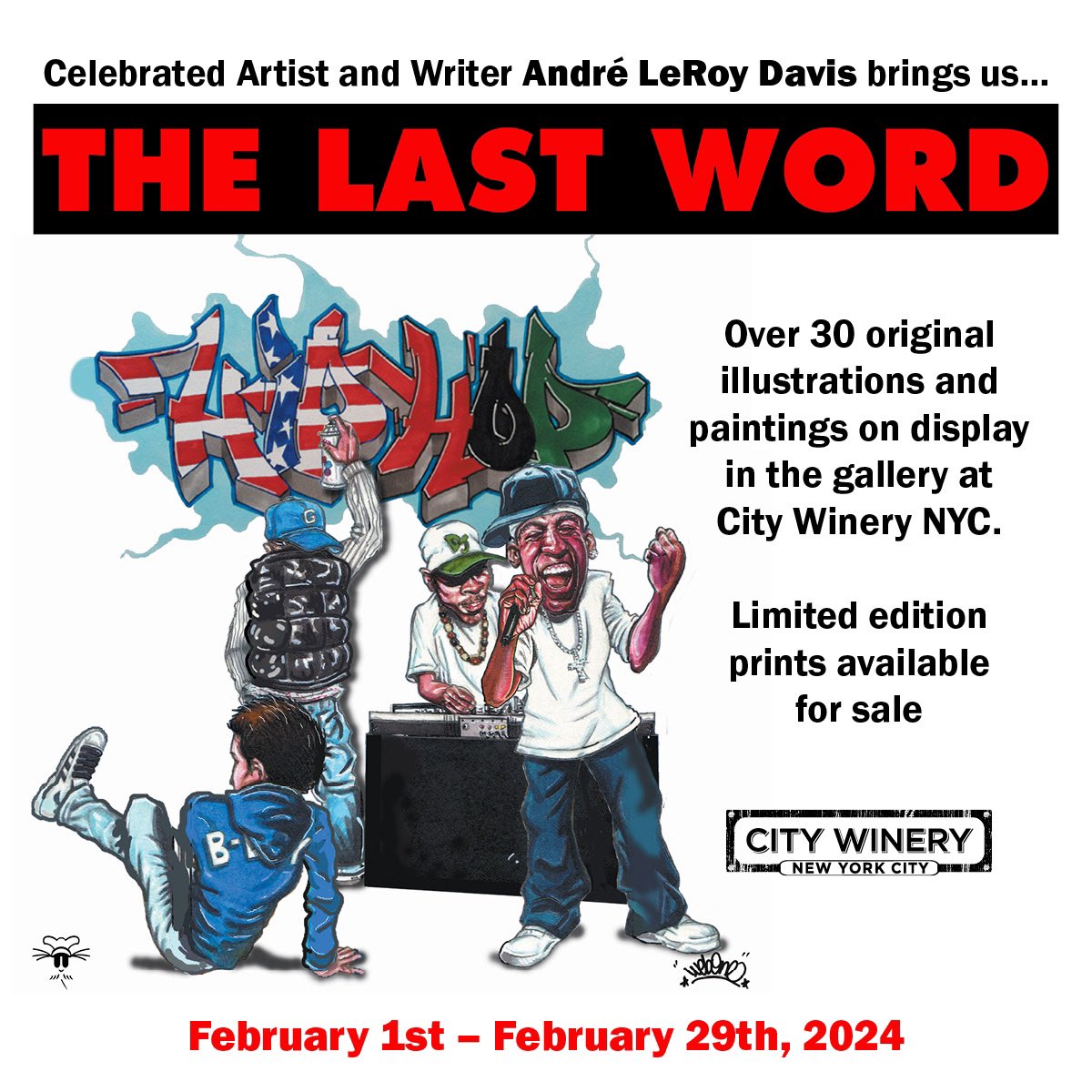 I know Last minute for tonight… City Winery Big Daddy Kane… Live tonight, 2 shows. Purchase tickets NOW! My solo show… FREE! FREE! FREE! The Last Word… By André LeRoy Davis For the whole munff of February Black History Month at its Finest.