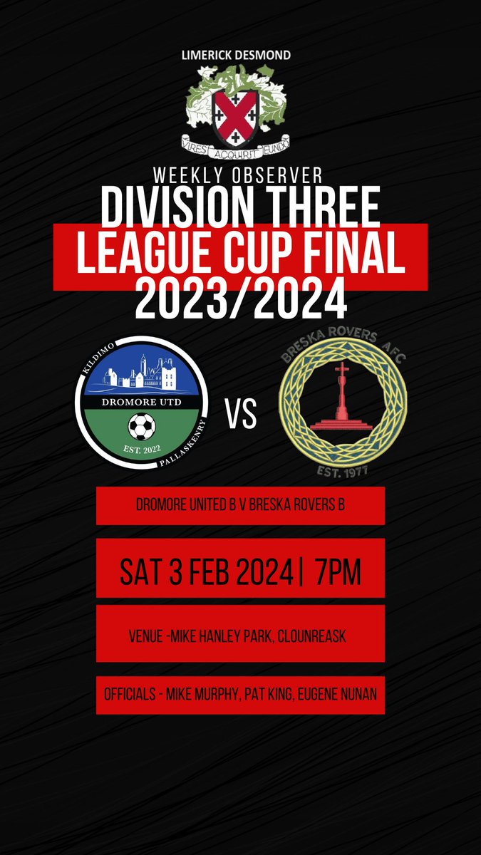 LgDesmond's tweet photo. The refixed Division Three League Cup final takes place this Saturday.

The B's of Dromore United FC  and @breskarovers  do battle at 7pm.

Entry just €5 https://t.co/9Imp11Vbs9