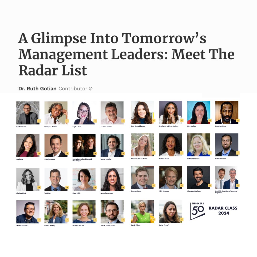 The @thinkers50 Radar Class is here! These 30 up-and-coming thinkers embody the principles needed to shape the future of management ideas: they're curious, they're innovative, and they're committed to positive change 📖 Great article from @RuthGotian: forbes.com/sites/ruthgoti…
