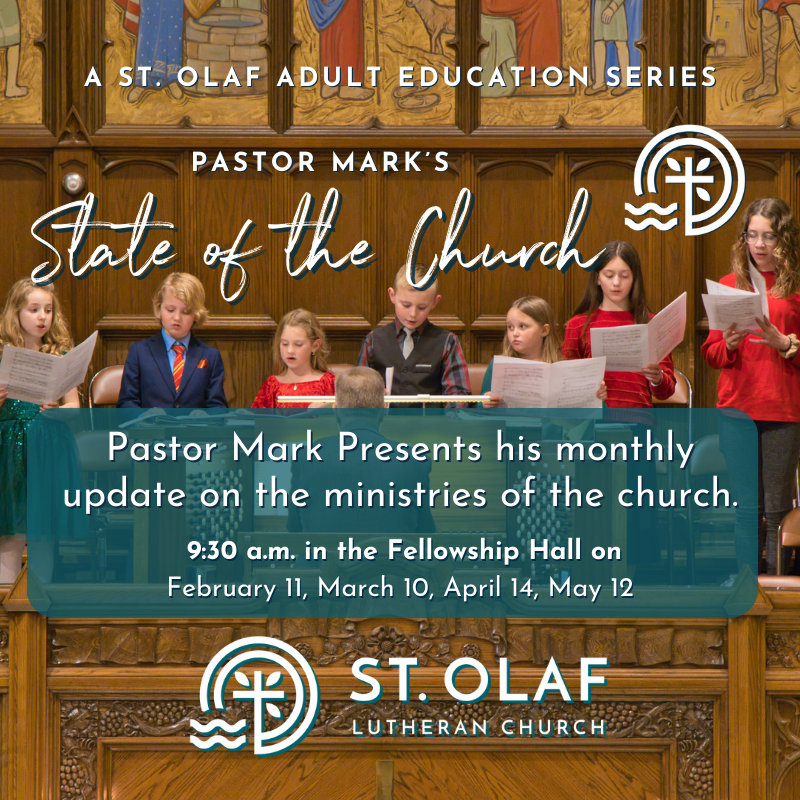 StOlafLutheran's tweet photo. Join us during Pastor Mark’s monthly update on the ministries of the church on February 11, March 10, April 14, and May 12 at 9:30 a.m. in the Fellowship Hall. https://t.co/2SjyZuQMHB