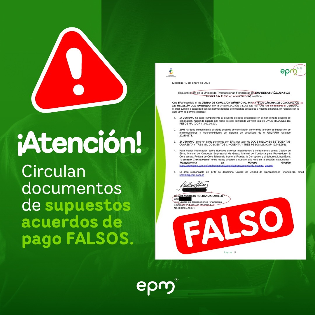 EPMestamosahi's tweet photo. ⚠️¡Cuidado, no te dejes engañar! Estos documentos que están circulando, con supuestos acuerdos de pago, son falsos.

Verifica siempre la información en nuestra línea de atención al cliente (604) 44 44 115.