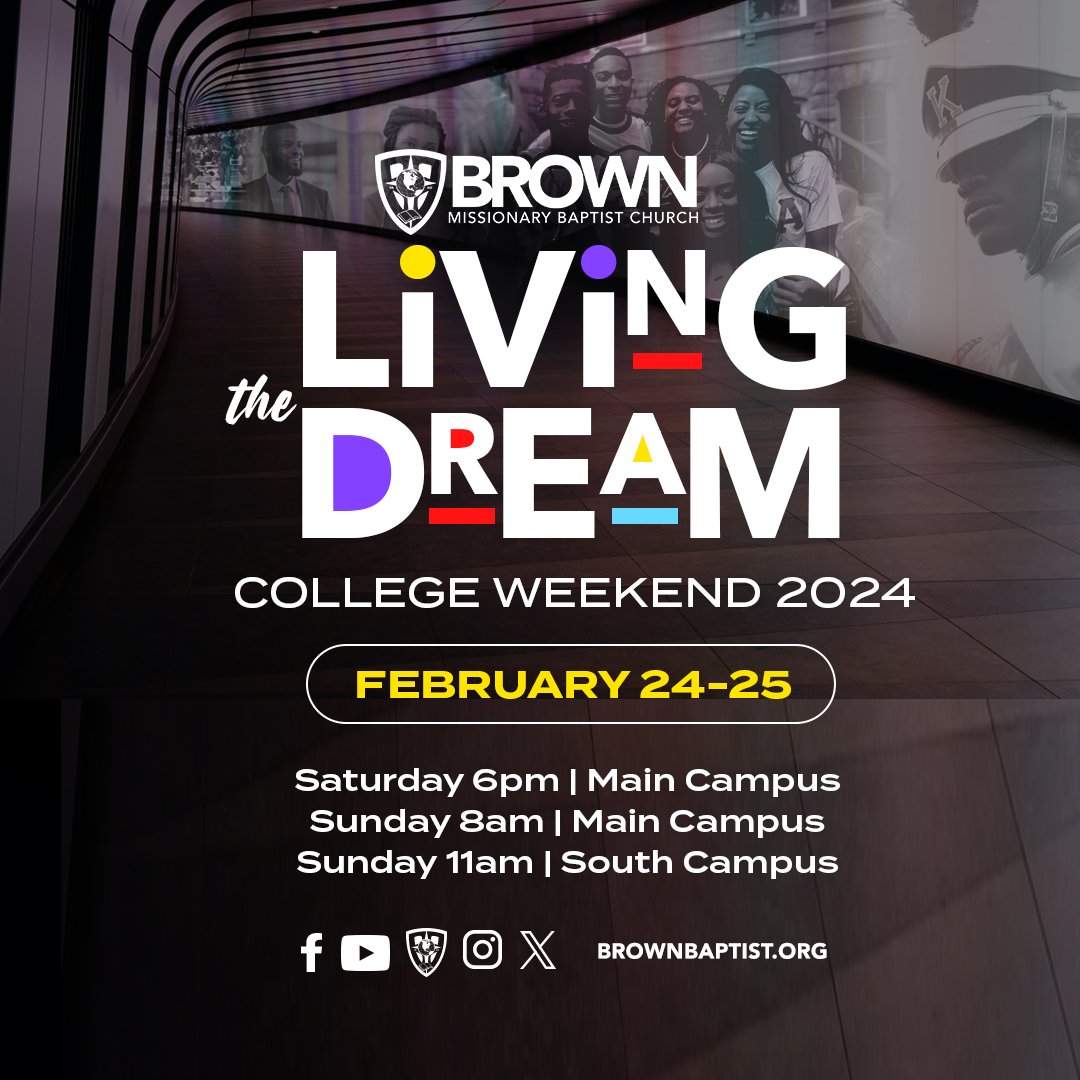 BrownBaptist's tweet photo. We have a dream! 💡 We encourage ALL college students to join us February 24-25 for the Living The Dream College Weekend! 💙 For more information, text "nxtgen" to 27636. 📱

#brownbaptist #bmbc #yearofhealth #blackhistory #college #collegeweekend #collegestudents https://t.co/ZmWC8nbPWR
