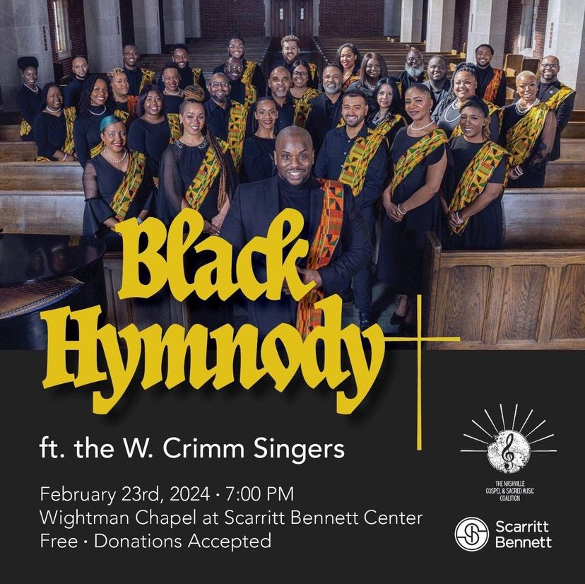 #BLACKHYMNODY
<a href="/WCrimmSingers/">W Crimm Singers</a> w/ <a href="/KenAlstonJr/">Ken Alston, Jr</a> &amp; Dr. James Abbington Jr.

Friday, 2/23, 7pm
<a href="/ScarrittBennett/">Scarritt Bennett Center</a>
Free, Donations Accepted 

#BlackHymnody #BlackHistoryMonth #BlackMusic #BlackMusicMatters #BringTheChoirBack #Choral #Gospel #Hymns #HBCU #Concert #Nashville #MusicCityUSA