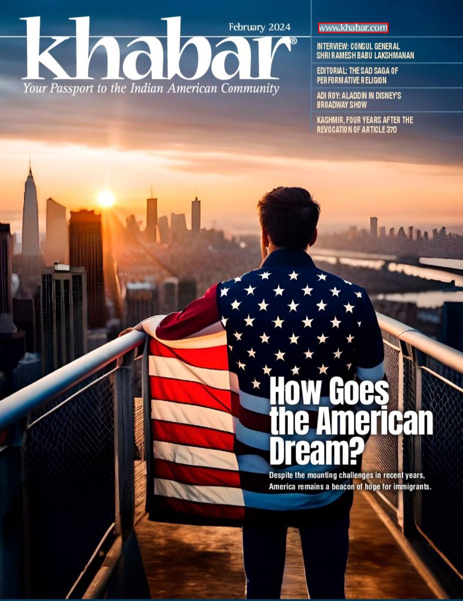 Read Khabar’s February 2024 digital issue online now!

Cover Story: America's Immigrant Dreams

Interview: Atlanta CG Ramesh Lakshmanan

Adi Roy: An Indian Aladdin on Broadway

A Chat with Film Star Anil Kapoor  

A Review of Vagabond Princess

And all the regular columns!