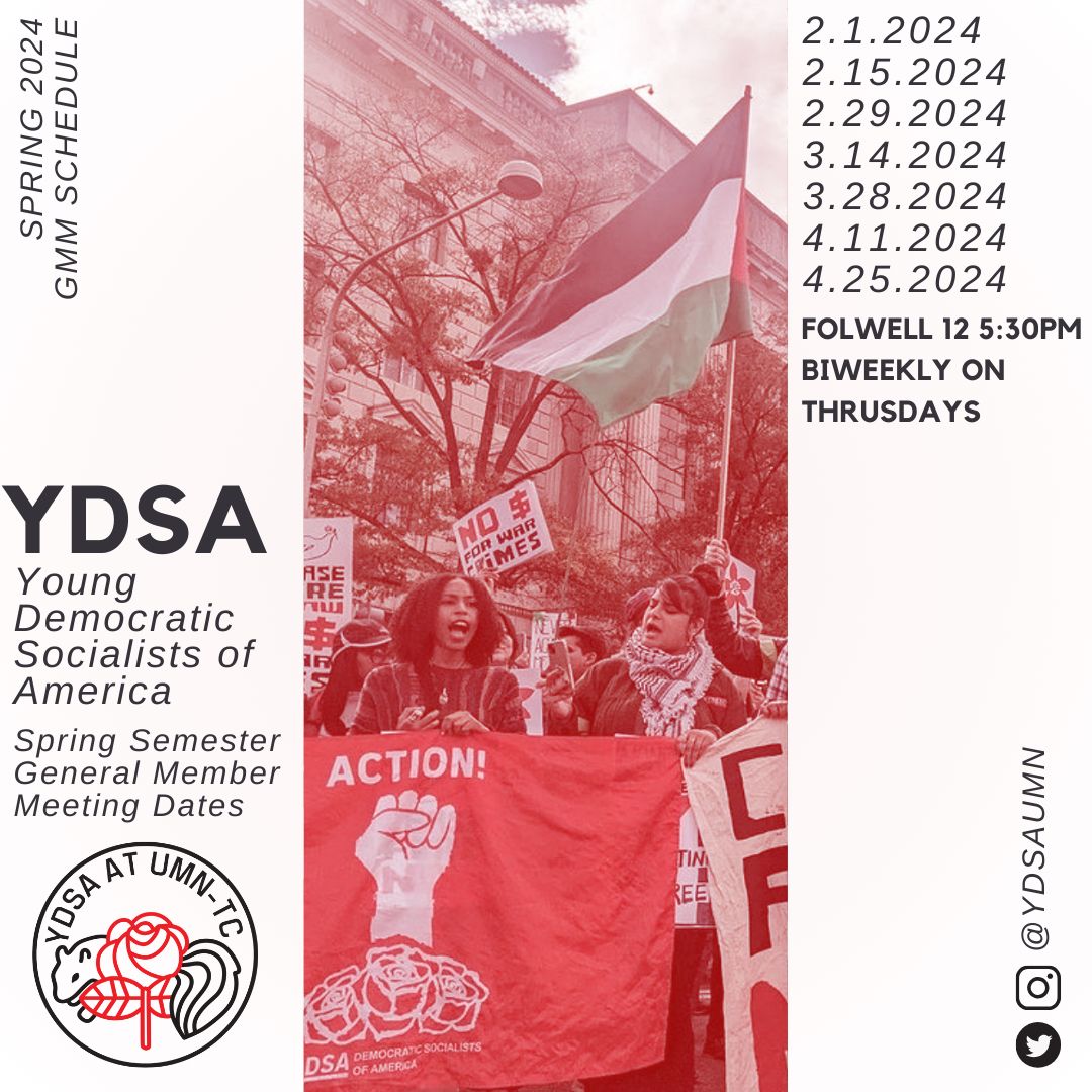 ydsaumn's tweet photo. Here are our upcoming meetings! everyone is always welcome, every other Thursday in Folwell 12, free food and powerful conversation provided :) Save this post so you can come back! #socialism #ydsa #democraticsocialism https://t.co/8QrtpN8hNG