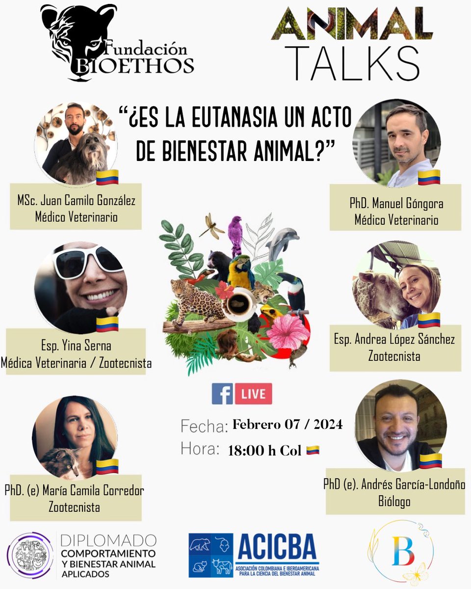 ⏰ ¡Pon la alarma a las 18:00h de 🇨🇴! ¡Comparte!

📅 7 de febrero de 2024
🤔 "¿Es la eutanasia un acto de bienestar animal?"

🗣️ Con la participación de:
- Juan Camilo González
- Yina Serna
- Manuel Góngora
- Andrea López
- María Camila Corredor

👤 Modera: Andrés García-Londoño