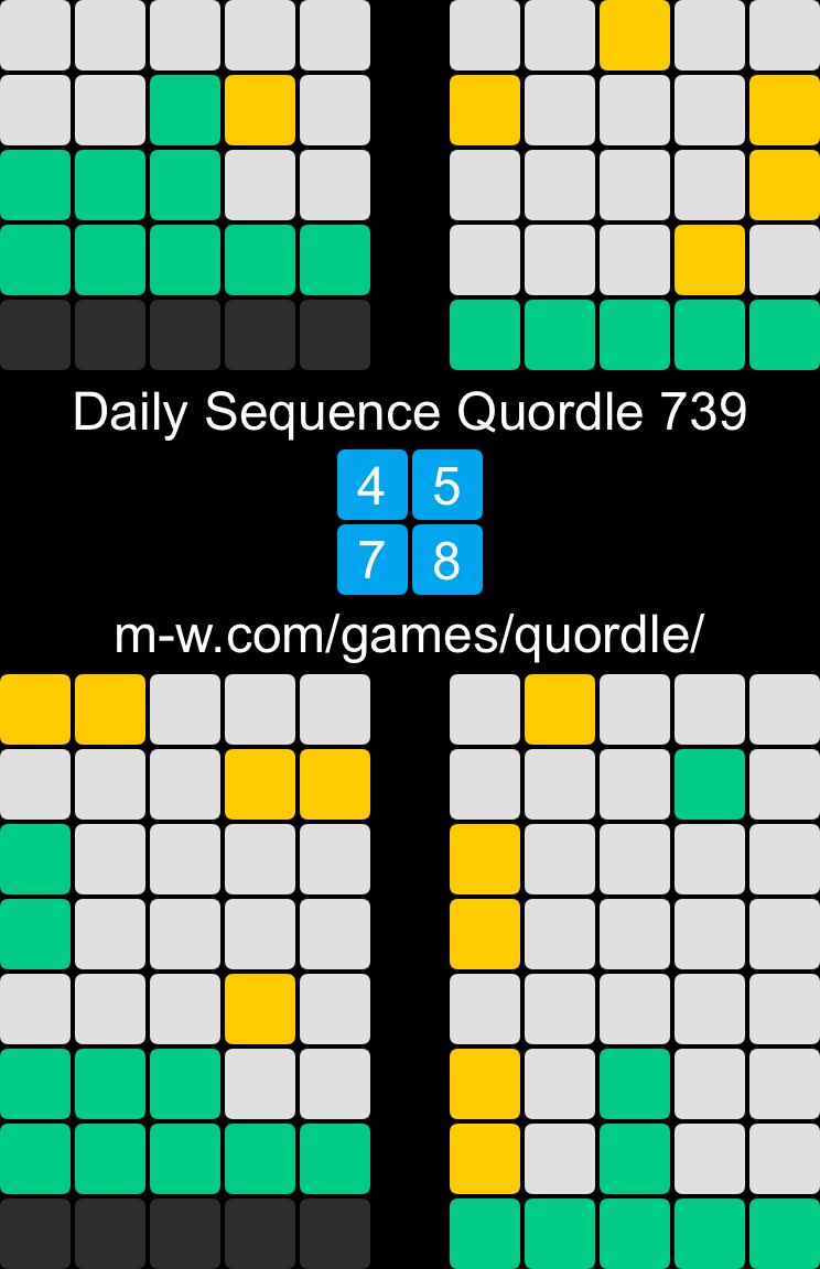 Daily Sequence Quordle 739
4️⃣5️⃣
7️⃣8️⃣

#dailysequencequordle