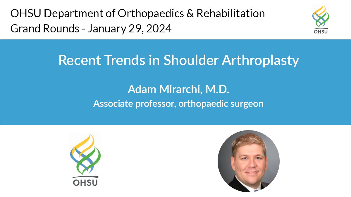 OHSU Department of Orthopaedics & Rehabilitation (@ohsuortho) on Twitter photo Dr. Adam Mirarchi takes a deep dive into reverse total shoulder arthroplasty in his <a href="/OHSUOrtho/">OHSU Department of Orthopaedics & Rehabilitation</a> #GrandRounds talk "Recent Trends in Shoulder Arthroplasty". Watch this and other lectures: bit.ly/3H9Olci Dr. Adam Mirarchi takes a deep dive into reverse total shoulder arthroplasty in his <a href="/OHSUOrtho/">OHSU Department of Orthopaedics & Rehabilitation</a> #GrandRounds talk "Recent Trends in Shoulder Arthroplasty". Watch this and other lectures: bit.ly/3H9Olci