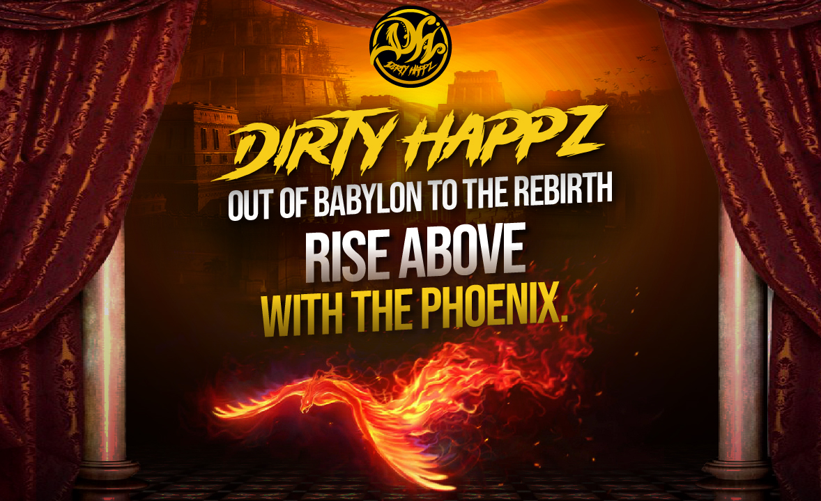 In a world of lies, be the Phoenix that rises. Dirty Happz, high like the tower in Babylon. 

Gangster sequel, don't fetch society's lies, rise like Mexican illegals🌟

#RiseAbove #DirtyHappz #Phoenix