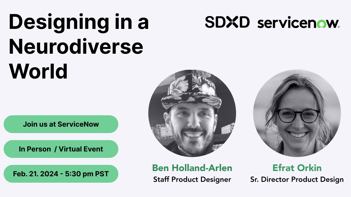 What is neurodiversity and why does it matter? You won't want to miss our February event featuring Ben Hollan-Arlen &amp; Efrat Orkin.

Join us on Wednesday, February 21st at 5:30PM PT at ServiceNow in San Diego or on Zoom! RSVP via the link below!

meetup.com/s-d-x-d/events…