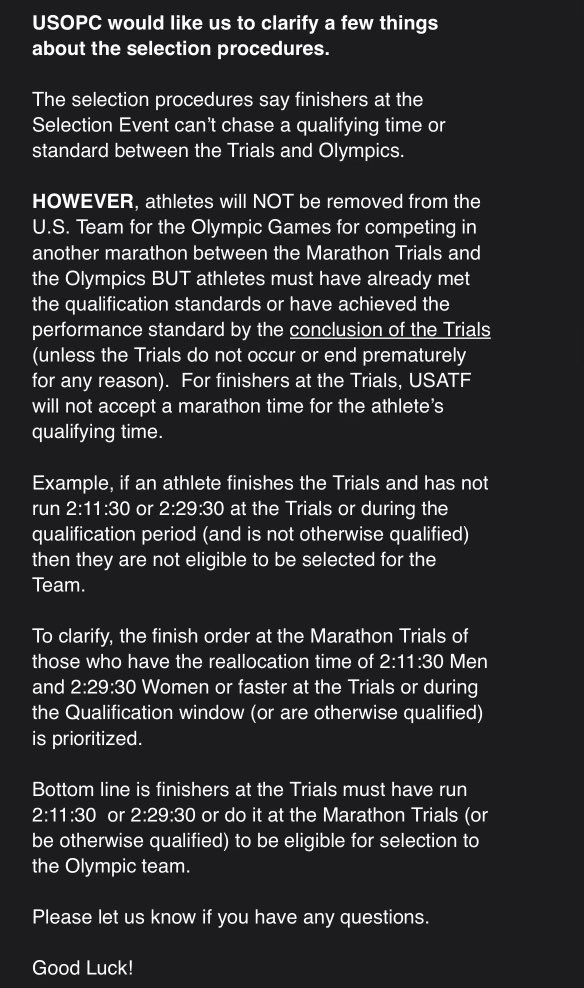 CitiusMag's tweet photo. BREAKING: This email was just sent by USATF to participants at the U.S. Olympic Marathon Trials. 

“Bottom line is the finishers at the Trials must have run 2:11:30 or 2:29:30 or do it at the Marathon Trials (or be otherwise qualified) to be eligible for selection to the Olympic team.” 

Oh!