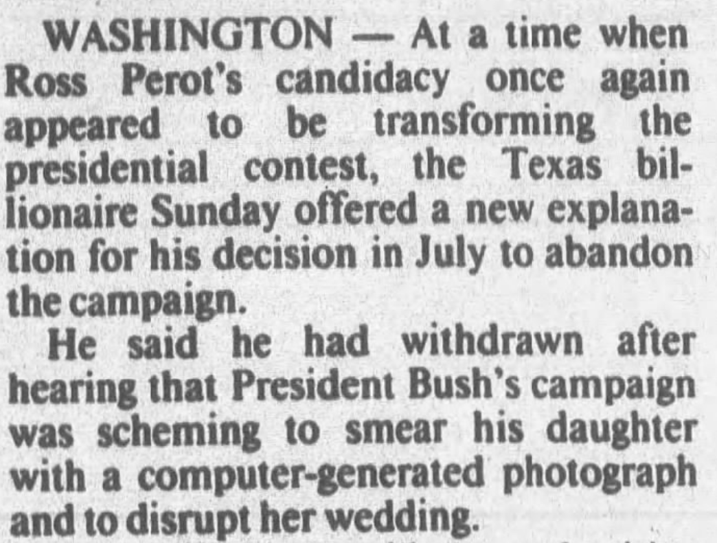 Remember the good old days when American politics was normal, like say 1992 when just before the election the billionaire candidate accused the Republican candidate of 'scheming to smear his daughter with a computer-generated photograph and to disrupt her wedding'?