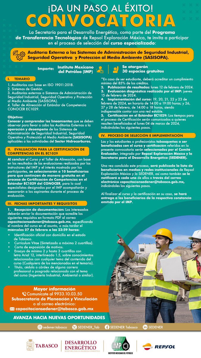 SemadesTabasco's tweet photo. 👉🏻La #SEDENER te invita a participar en el proceso de selección del Curso “Auditoría Externa a los Sistemas de Administración de Seguridad Industrial, Seguridad Operativa y Protección al Medio Ambiente” 👷🏻‍♀️impartido por el #IMP, por parte de @repsolmexico del 19 al 28 de febrero. https://t.co/C2aO68kOOw