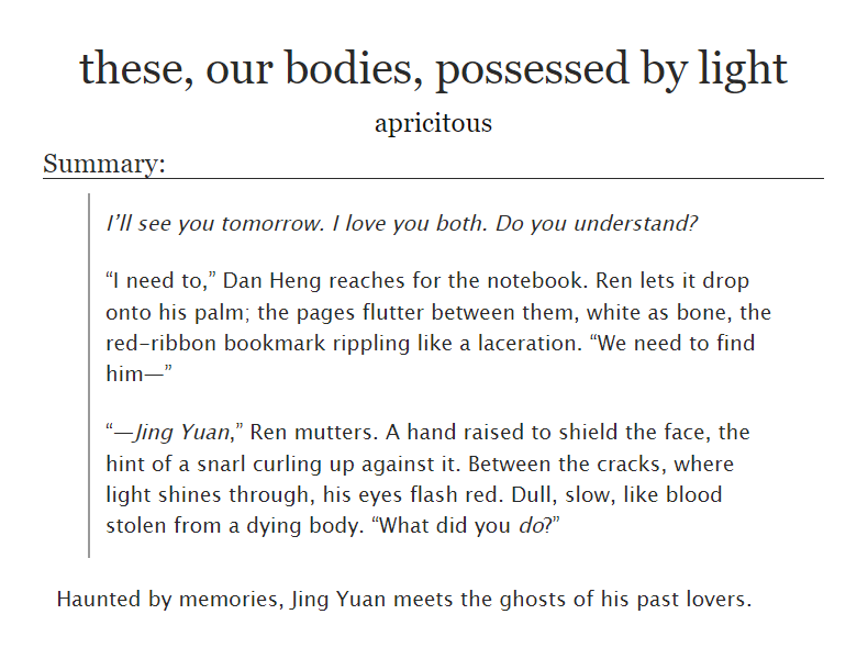 apricitous's tweet photo. these, our bodies, possessed by light

🦁 honkai star rail | #jingrenheng / #jingrenfeng, jing yuan-centric
⚔️ rated T. jing yuan is haunted by the Past. he visits his past lovers in his dreams
🍁 3.7k 

🖇️ https://t.co/qDeIdu95vT https://t.co/u7YKgco7Hr