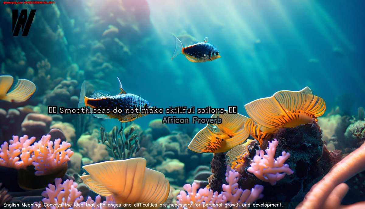 webnavig's tweet photo. -- Smooth seas do not make skillful sailors. --  English Meaning: Conveys the idea that challenges and difficulties are necessary for personal growth and development. #swimming #coral #reef, #concept #resolution #natural #lighting, #ultra #highly #detailed,#crypto #NFT #webnavig https://t.co/9JKHO8dOUO