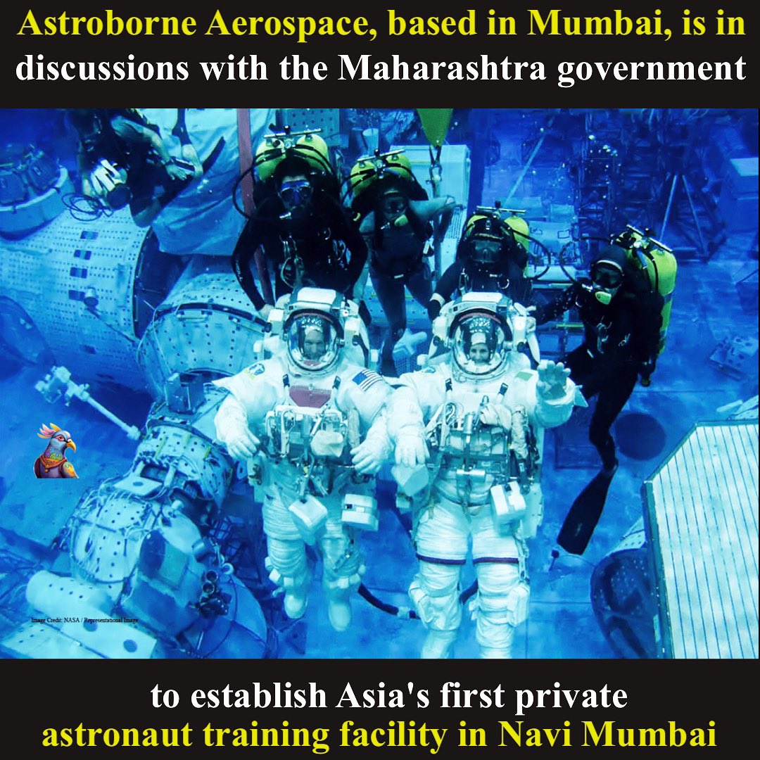 Astroborne Aerospace, a #Mumbai-based company, is in discussions with the #Maharashtragovernment for the establishment of a private #astronauttraining facility in #NaviMumbai , marking a significant step in human spaceflight capabilities & space tourism in Asia.

#rawmessenger