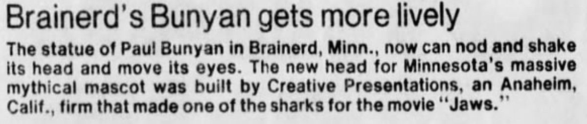 librarianasks's tweet photo. And wining the prize for creepiest statue update in my search so far?  Paul Bunyan statue in Brainerd getting all animatronic.  May 26, 1979 Minneapolis Star and Tribune. https://t.co/VOXjsFTJaa
