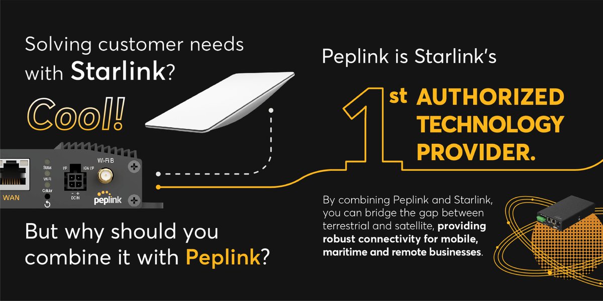 Peplink's tweet photo. By combining @Starlink and cellular for your customers, you can meet their need for having both. But by combining them with Peplink-Starlink’s first Authorized Technology Provider-you can supercharge your customers’ experience and elevate your services: https://t.co/bj1dt8OJ22 https://t.co/KwWE6t2oJc