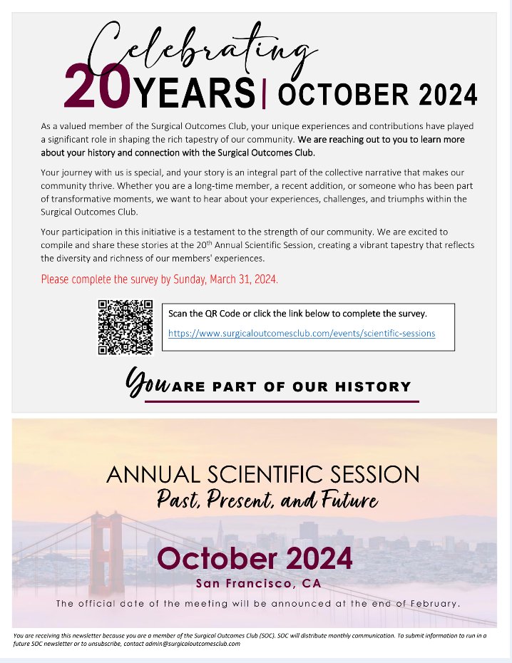 Check out our January newsletter! 📰 And, in anticipation of our 20th (‼️) Annual Scientific Session later this year, be sure to fill out the quick survey and tell us about your history and connection with the #SurgicalOutcomesClub surgicaloutcomesclub.com/events/scienti…