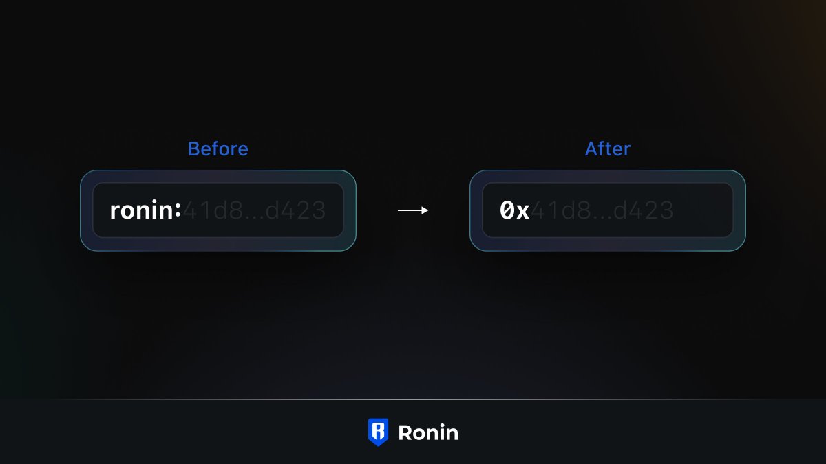Calling all Ronin users!

YOUR wallet address display will soon start with 0x instead of ronin:

• This is a 100% aesthetic change
• Funds, collectibles, and smart contracts unaffected
• No action required

Full announcement 👇

📜 : roninchain.com/blog/posts/int…