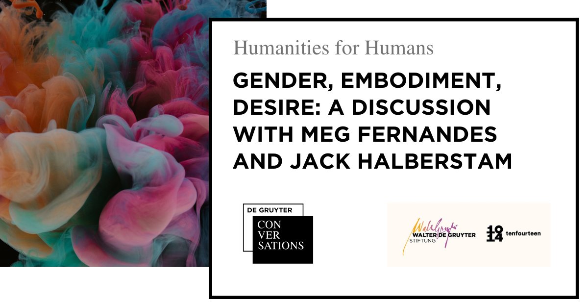 👉Last year, as part of the Humanities for Humans series, @mfernandespoet and Jack Halbersteam discussed today’s vital questions around #gender, the body, and desire. 🔗In addition to the full video, a text excerpt is now available on our blog: blog.degruyter.com/gender-embodim…