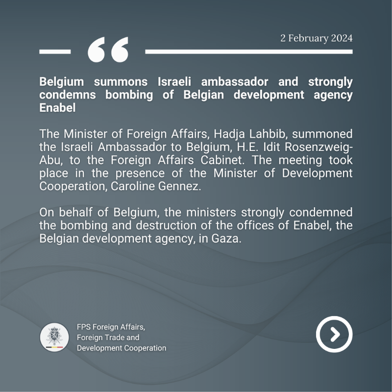 BelgiumMFA's tweet photo. 🔴 Belgium summons the Ambassador of #Israel in Belgium and strongly condemns the bombing of Belgian development agency @Enabel_Belgium.