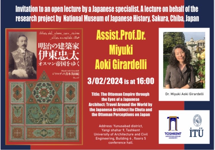 I am excited to give a talk on the Japanese architect Ito Chuta in Tashkent, Uzbekistan tomorrow! (In Turkish)

#Istanbul #OttomanEmpire #ItoChuta #Japan #Turkey #architecture #SilkRoad