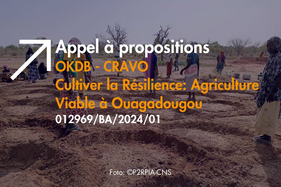 ‼️ É online il bando “Appel à propositions OKDB CRAVO Cultiver la Résilience : Agriculture Viable à Ouagadougou 012969/BA/2024/01”  

🗓️ Scadenza presentazione proposte: 02-05-2024 alle 15:00 (ora di Ouagadougou)  

👉Info: trasparenzaouagadougou.aics.gov.it/archivio97_con… 

📷©P2RPIA-CNS
<a href="/aics_it/">AICS Cooperazione_it</a>