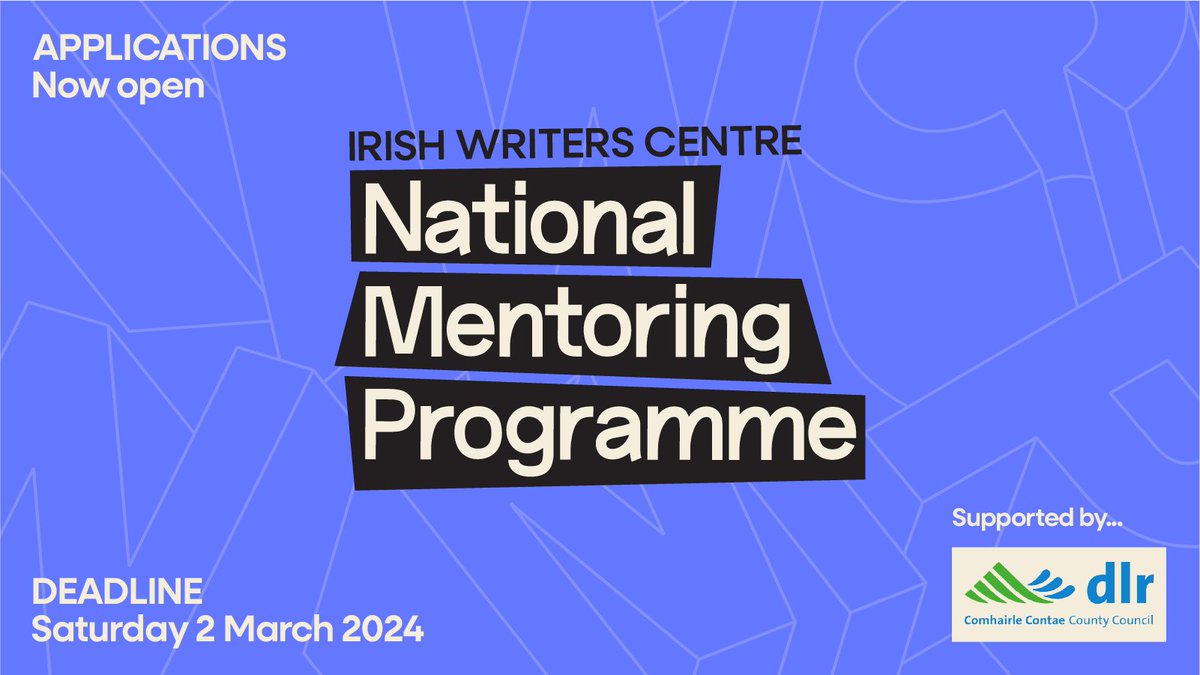 ✏️Applications are now open for the @IrishWritersCtr #NationalMentoringProgramme 2024!

This opportunity is for writers living on the island of Ireland to receive sustained mentoring from an acclaimed Irish writer.

Supported by @DLR_Libraries 

➡️irishwriterscentre.ie/national-mento…