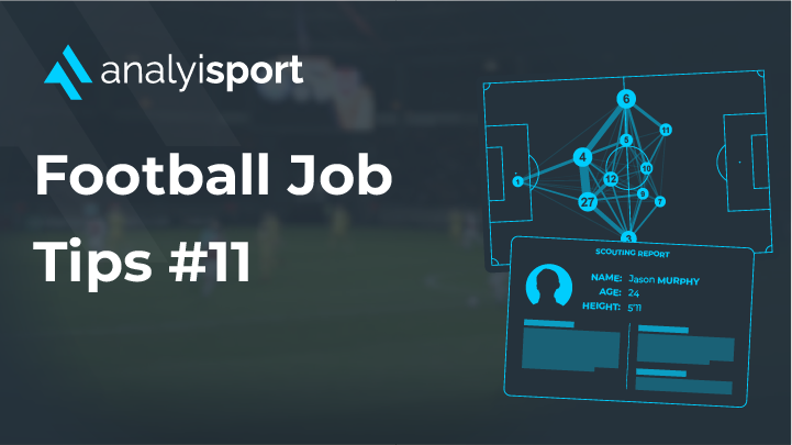 Football Job Tip #11

'Keep up to date and involved in the aspect of football you want to work in.  If you are from the data side, know the latest metrics and developments.   '

'There are many great people on twitter who post thoughts and work, so it's easy to stay up to speed.