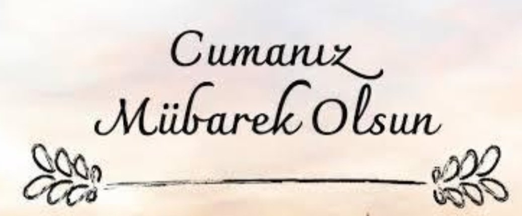 Rabbim işlerinize kolaylık, kazancınıza bereket, bedeninize sıhhat ve afiyet versin. Cumanız mübarek olsun. #hayirlicumalar