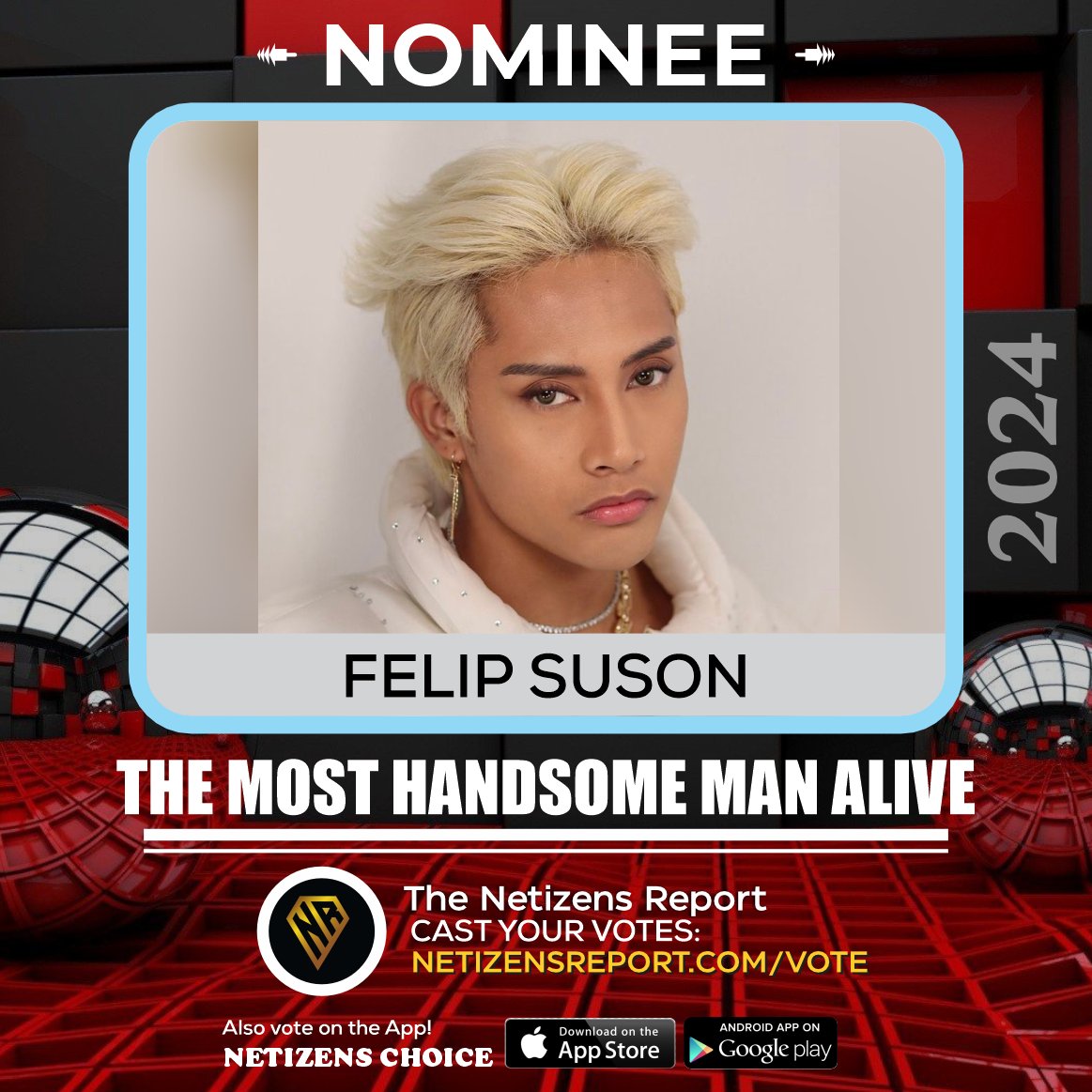 (THE MOST HANDSOME MAN ALIVE 2024) #MHMA2024 Who Is The World's Most Charming And Attractive Male Celebrity Of 2024? VOTE: vote.netizenschoice.com/poll/65ae34a95… #MHMA2024 #Felix #winmetawin #SUGA #FELIPSUSON APP: IOS: apple.co/3DiK6t6 Android: bit.ly/3FzpT5k