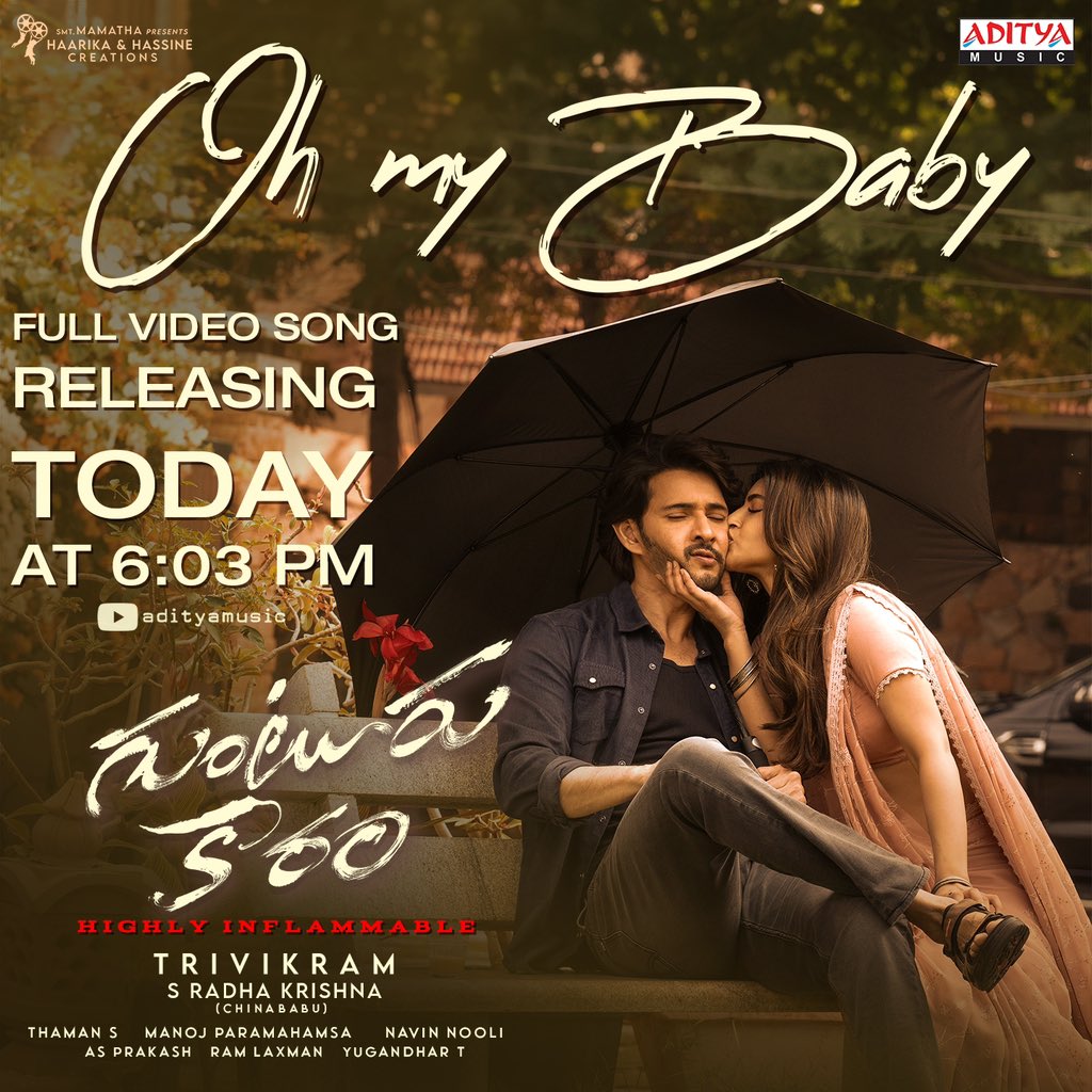 Get your coffee ready for a musical treat! ☕💞

#OhMyBaby Full Video Song from #GunturKaaram will be out today at 6:03 PM.❤️‍🔥

A @MusicThaman Musical 🎹🥁
✍️ @ramjowrites 
🎤 @shilparao11

SUPER 🌟 @urstrulyMahesh #Trivikram #Thaman @sreeleela14 @meenakshiioffl @vamsi84 @manojdft