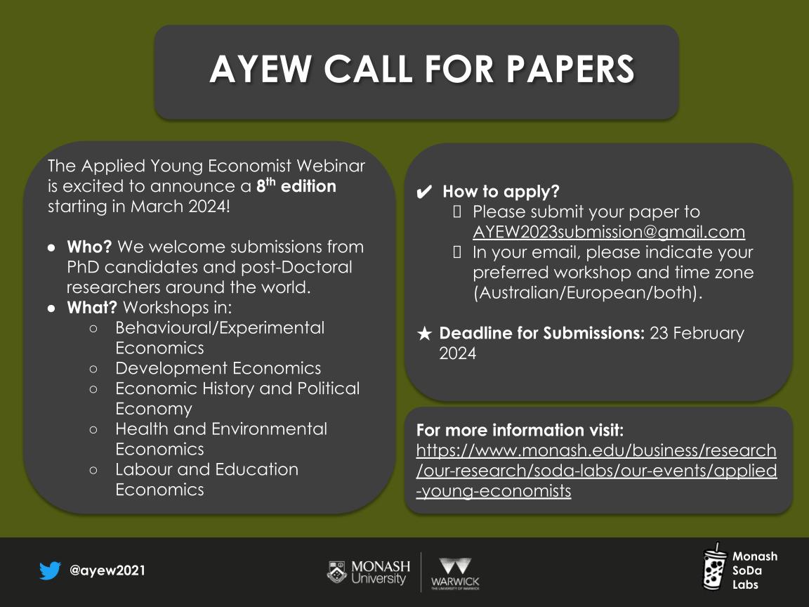 ayew2021's tweet photo. 🚨CALL FOR PAPERS🚨

Hey #EconTwitter!

We are now accepting submissions for Season 8 of the Applied Young Economist Webinar!

Deadline: Friday, 23 February 2024

Details below⬇️

Help us spread the word! https://t.co/7PpL2NMtqI