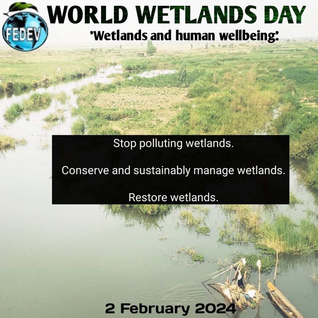 Today, FEDEV joins the rest of the world to celebrate #WorldWetlandsDay 2024 under the theme “Wetlands and Human Wellbeing'
#WorldWetlandsDay, #wetlandrestoration, #2February ,#ReviveAndRestore, #wetlands.