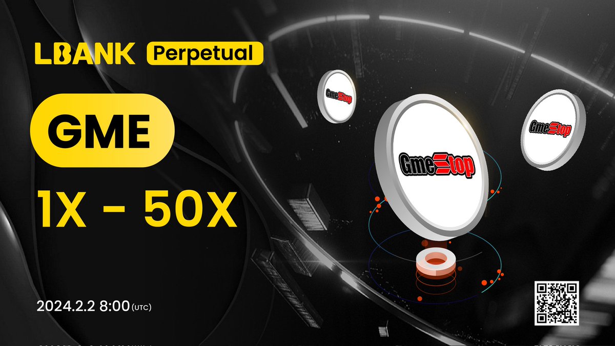 Cryptok38593327's tweet photo. Dear LBank users,

LBank will list the GME USDT-M perpetual contract at 08:00 on February 2, 2024 (UTC). Details are as follows:

Trade GMEUSDT perpetual contract at: https://t.co/UHpBj98xxH https://t.co/IDbZIzyp2k