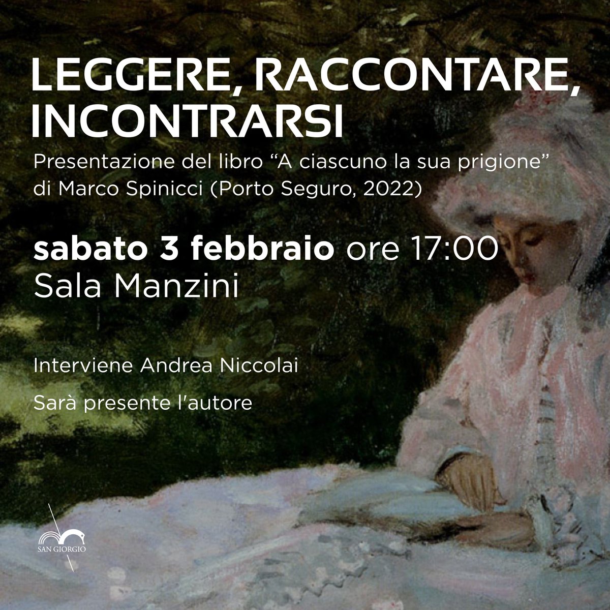 Sabato 3 febbraio 2024, alle ore 17 in Sala Manzini, per il ciclo di incontri Leggere, raccontare, incontrarsi, presentazione del libro A ciascuno la sua prigione di Marco Spinicci (Porto Seguro, 2022). Interviene Andrea Niccolai.
Sarà presente l'autore.