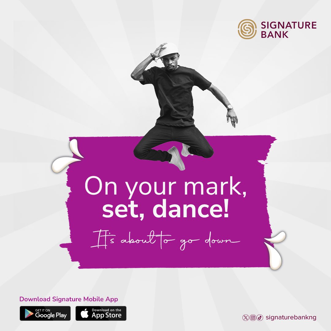 The stage is set, and a cash prize of N200,000 will be up for grabs. Lace up your dancing shoes and get ready.

The #647DanceContest coming soon. 

Watch this space!!!!!!!! 

#SignatureBank #MakeYourMark #StayTuned