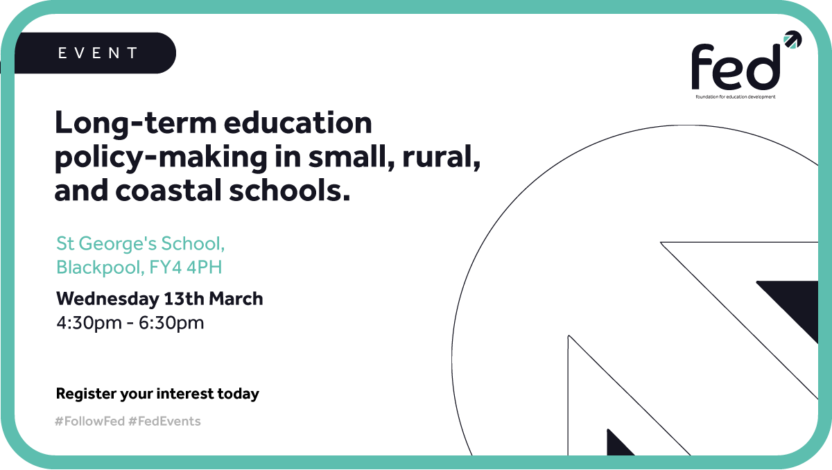 Long-term education policy-making & small, rural, and coastal schools 👏 🗓️ Wednesday, March 13th 🕟 4:30 pm – 6:30 pm 📍 St George’s School, Blackpool, FY4 4PH Learn more and apply here: bit.ly/46LBqIo