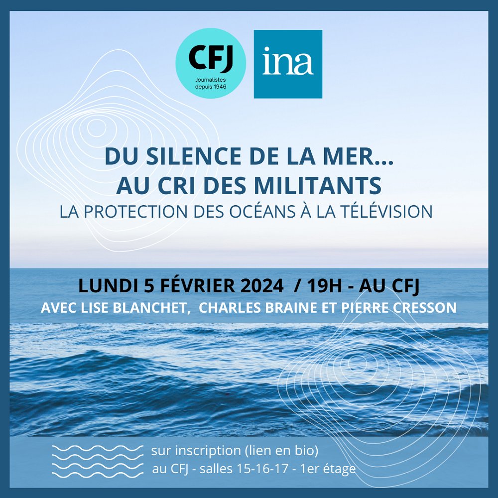 Inscrivez-vous pour assister au live documentaire organisé par les étudiants du CFJ et l’<a href="/Inafr_officiel/">INA.fr</a> ! Le thème : la protection des océans à la TV. Nos invités : <a href="/LiseBlanchet/">Lise Blanchet</a> @CharlesBraine <a href="/p_cresson/">Pierre Cresson</a>. RV Lundi à 19h au CFJ ! Inscription obligatoire website-99052.eventmaker.io/fr/registratio…