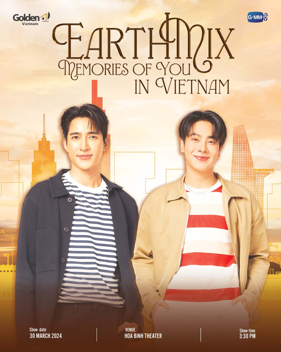 GMMTV's tweet photo. #EMMemoriesofYouinVN 
Begin with 'Wonderful Day', continue with 'Fly to the Moon' in order to create "Memories of You". 
As promise, let's gather again to meet Earth and Mix in Vietnam 

📣 EARTH MIX: MEMORIES OF YOU IN VIETNAM
🗓 30 March 2024
📍 Hoa Binh Theater
🎫 Ticket Available: 10 AM, 18 February 2024
🌏Website: https://t.co/FjDBLtf6Vq

🪐The fan benefits are also out now! Check it out!
Cheer up and get ready to grab a ticket for yourself.

#GMMTV
#GoldenAVietnam