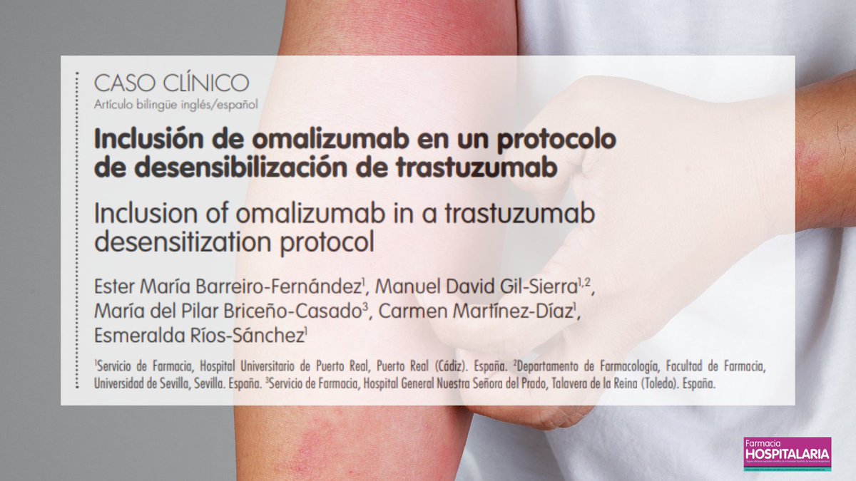 farm_hosp's tweet photo. Inclusión de omalizumab en un protocolo de desensibilización de trastuzumab Farm Hosp.2022;46(3):199-201 #RevistaFarmaciaHospitalaria #HospitalPharmacy https://t.co/VHTvW79jBq