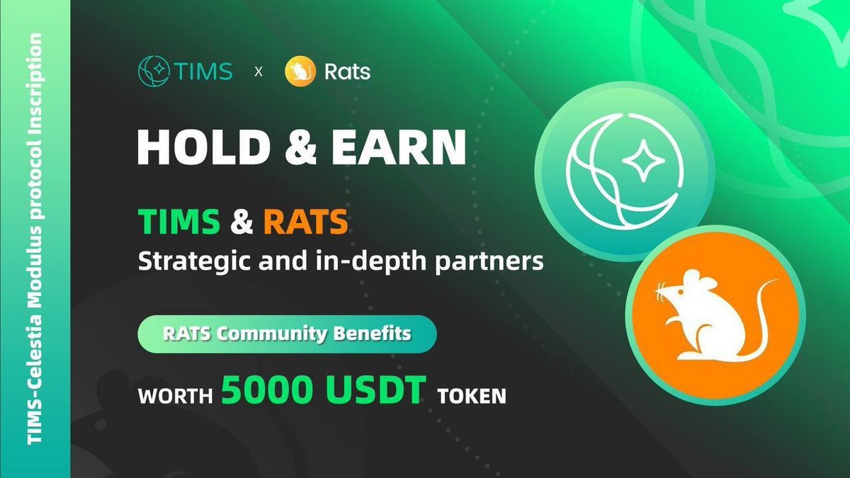 TIMS_TIA's tweet photo. 🪐 Introducing HOLD & EARN – a profound strategic partnership with #TIMS & #RATS‼️
🤝 Unlock incredible opportunities and dive into a world of endless benefits.

👥 Dive into the lively RATS Community @Bitrats_org 💯
😉 A tight-knit space for mutual growth and success. 
🕍 Your involvement brings not just profits but also a sense of belonging. 🚀🐭🚀 #RATSCommunity #StayConnected

💰 5000 USDT TOKEN Giveaway🪩🌟 Enjoy exclusive #RATS Community benefits‼️
⏳Within 48 hours:
👉Follow @TIMS_TIA and @Bitrats_org.
👉RT and mention @ 3 friends.

🔗 Get ready to hold, earn, and be part of a revolutionary journey with HOLD & EARN, #TIMS & #RATS! 🔗
$TIMS $RATS @CelestiaOrg #TIA #celestia 🚀💎
