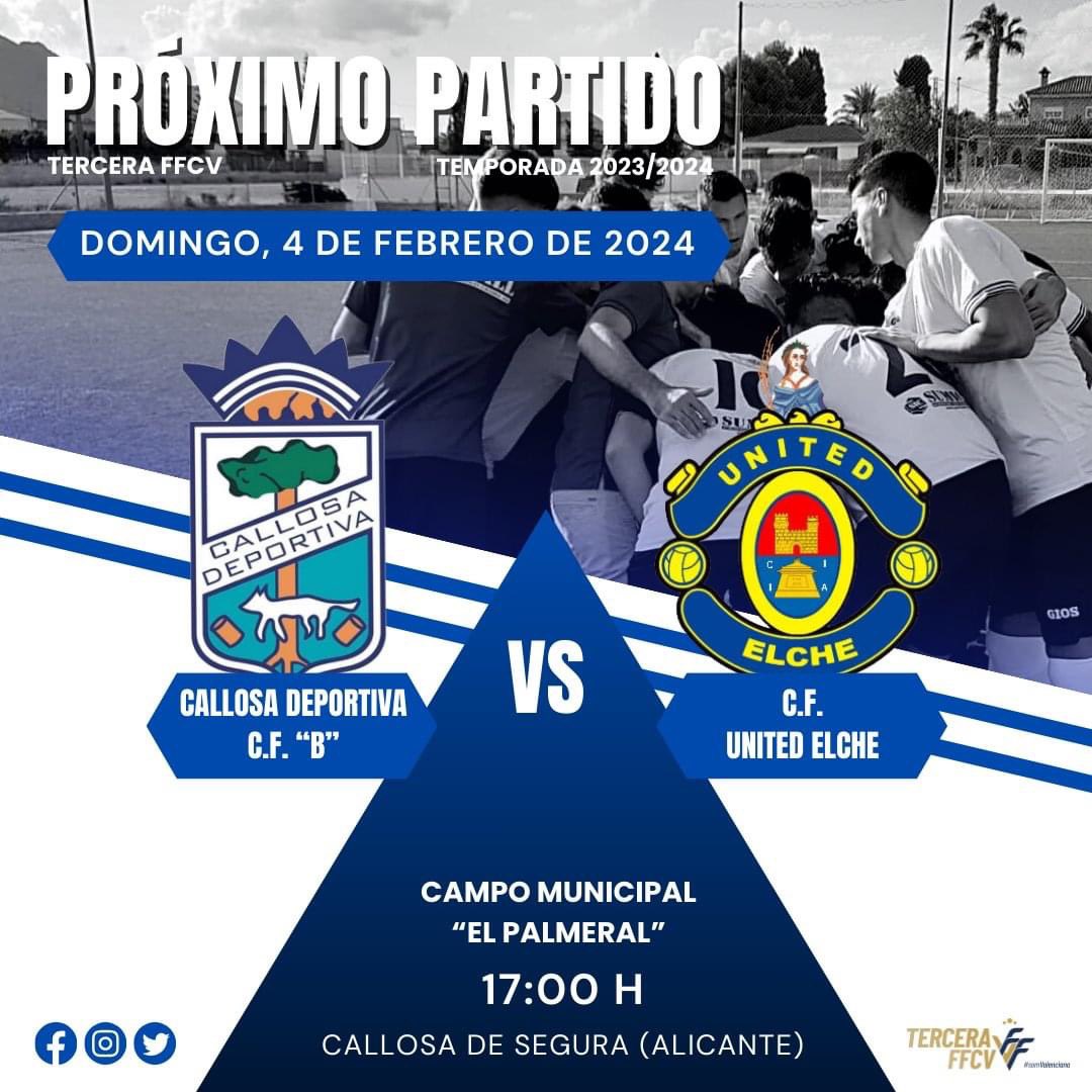 ⚽️𝗣𝗔𝗥𝗧𝗜𝗗𝗢 𝗙𝗜𝗟𝗜𝗔𝗟⚽️

🆚 C.F. United Elche

📅 Domingo, 4 de Febrero de 2024
⏰ 17:00 h.
🏟 Campo Municipal "El Palmeral"
📍 Callosa de Segura (Alicante)