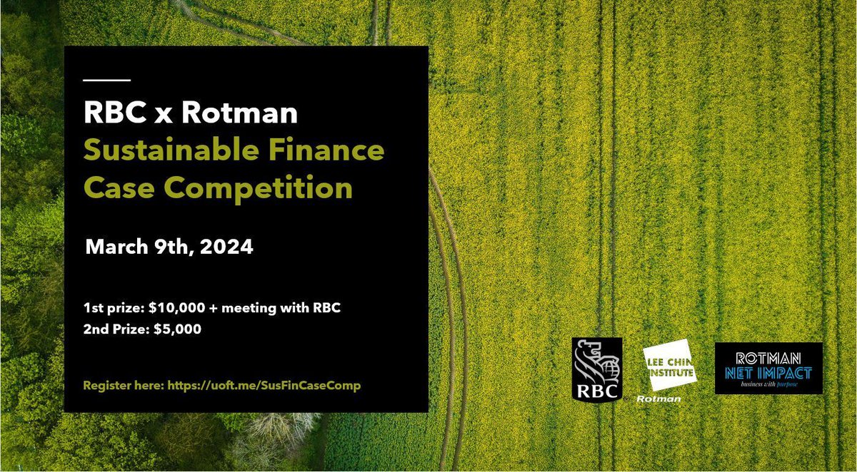 Lee_Chin_Inst's tweet image. Deadline to enter extended! RBC x Rotman Sustainable Finance Case Competition, March 9, 2024. Teams of up to 5 Canadian MBA and related graduate business program students are eligible. $10k prize! Deadline now February 10. Find out more and register here: buff.ly/3Hvp797.