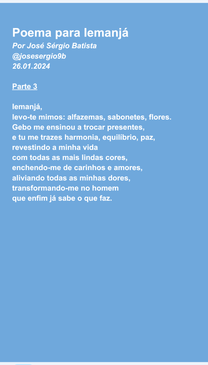 josesergio9b's tweet photo. Poema para Iemanjá
Por José Sérgio Batista

#poesia #poesía #poetry #poema #literaturabaiana #literaturacontemporânea #iemanjá #orixá #orixás #umbanda #matrizafricana #gebo #prana #oxalá #olorum #salvador #bahia #riovermelho #josésérgio9b https://t.co/Z93u6ht5pf