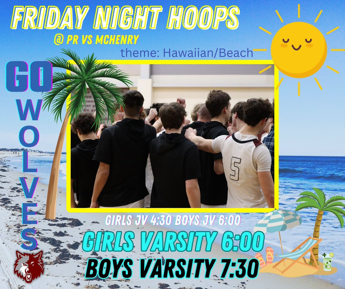 🌟Bring the heat tonight Wolves Fans!!! Last Friday Night Hoops of the season🏀🏀 🌟Show up tonight in your beach gear and get LOUD 💥📢☀️🏝️ 🌟Go PR 💪🏻💪🏻🐺